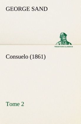 Produktbild: Consuelo, Tome 2 (1861)