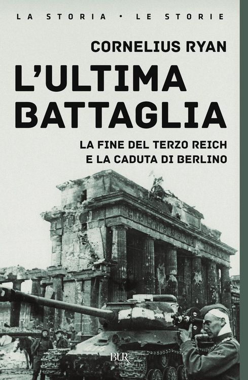 Produktbild: L' ultima battaglia. La fine del Terzo Reich e la caduta di Berlino