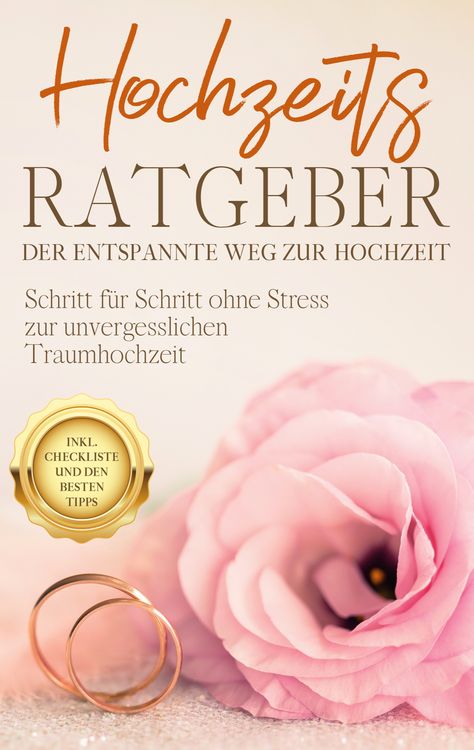 Produktbild: Hochzeits Ratgeber - Der entspannte Weg zur Hochzeit