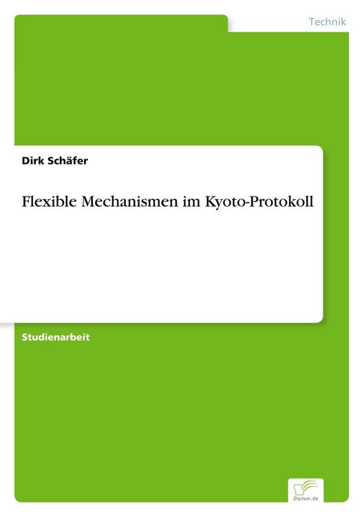 Produktbild: Flexible Mechanismen im Kyoto-Protokoll