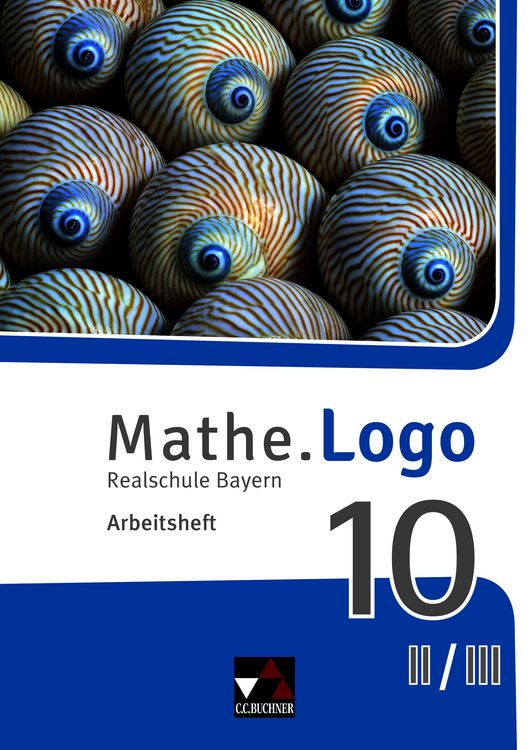 Produktbild: Mathe.Logo &ndash; Bayern / Mathe.Logo Bayern AH 10 II/III