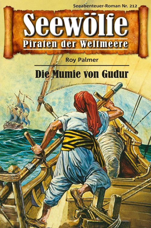 Bild vom Artikel Seewölfe - Piraten der Weltmeere 212 vom Autor Roy Palmer