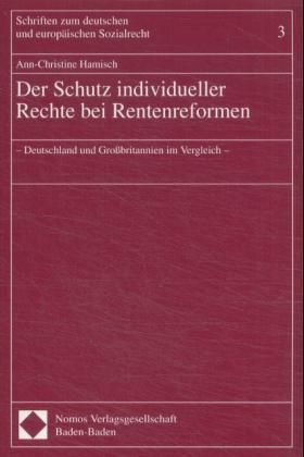 Produktbild: Der Schutz individueller Rechte bei Rentenreformen