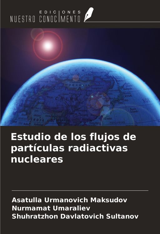 Produktbild: Estudio de los flujos de part&iacute;culas radiactivas nucleares