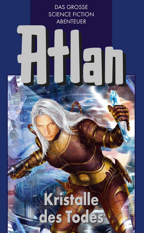 Produktbild: Atlan 27: Kristalle des Todes (Blauband)