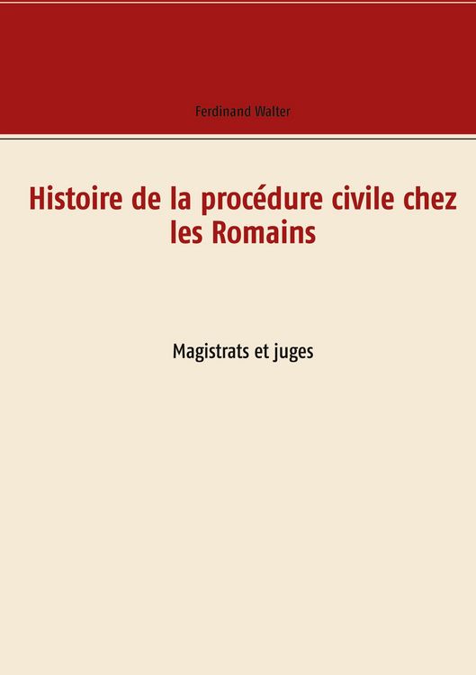 Produktbild: Histoire de la proc&eacute;dure civile chez les Romains