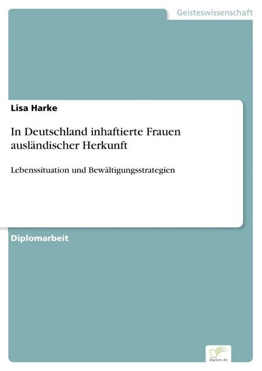 Produktbild: In Deutschland inhaftierte Frauen ausl&auml;ndischer Herkunft