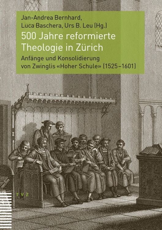 Produktbild: 500 Jahre reformierte Theologie in Z&uuml;rich