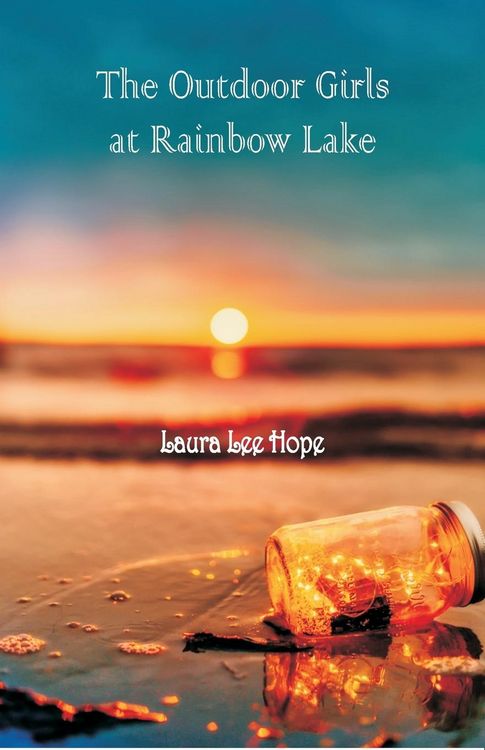 Produktbild: The Outdoor Girls at Rainbow Lake