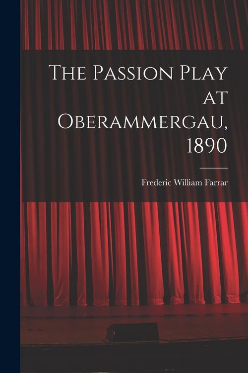 Produktbild: The Passion Play at Oberammergau, 1890