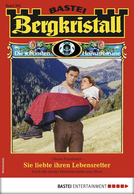 Produktbild: Bergkristall 302 - Heimatroman