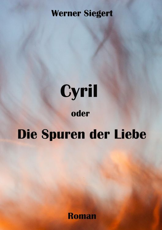Produktbild: Cyril oder die Spuren der Liebe