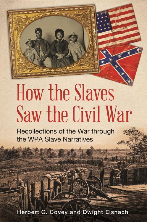 Produktbild: How the Slaves Saw the Civil War