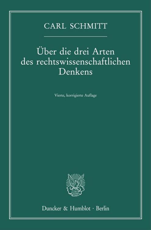 Produktbild: &Uuml;ber die drei Arten des rechtswissenschaftlichen Denkens.
