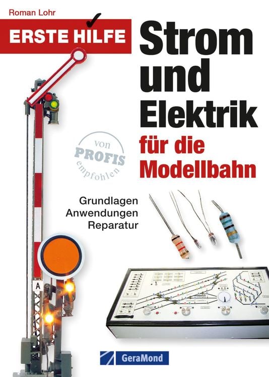 Produktbild: Erste Hilfe Strom und Elektrik für die Modellbahn