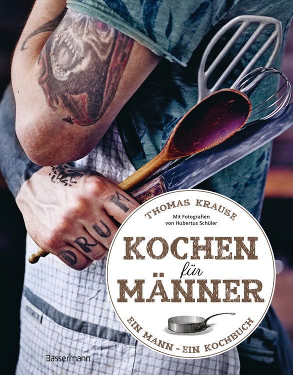 Produktbild: Kochen f&uuml;r M&auml;nner - &Uuml;ber 50 einfache aber raffinierte Rezepte