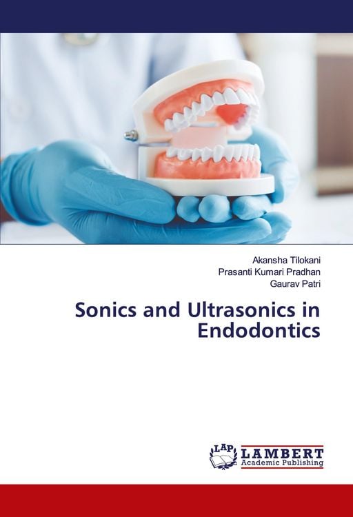 Produktbild: Sonics and Ultrasonics in Endodontics