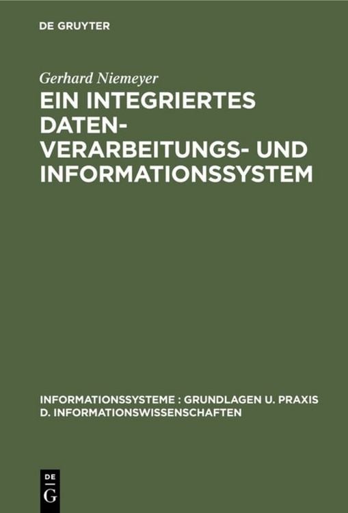 Produktbild: Ein integriertes Datenverarbeitungs- und Informationssystem