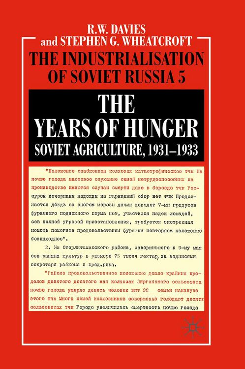 Produktbild: The Years of Hunger: Soviet Agriculture, 1931&ndash;1933