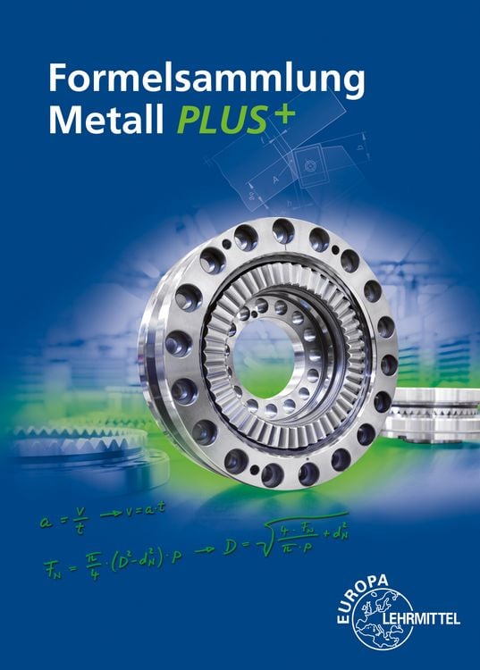 Gomeringer, R: Formelsammlung Metall PLUS+