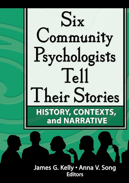 Produktbild: Six Community Psychologists Tell Their Stories