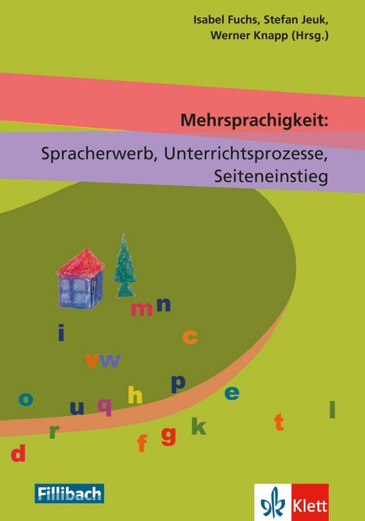 Produktbild: Mehrsprachigkeit: Spracherwerb, Unterrichtsprozesse, Seiteneinstieg
