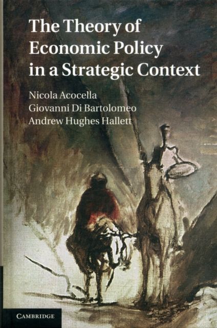 Produktbild: The Theory of Economic Policy in a Strategic Context