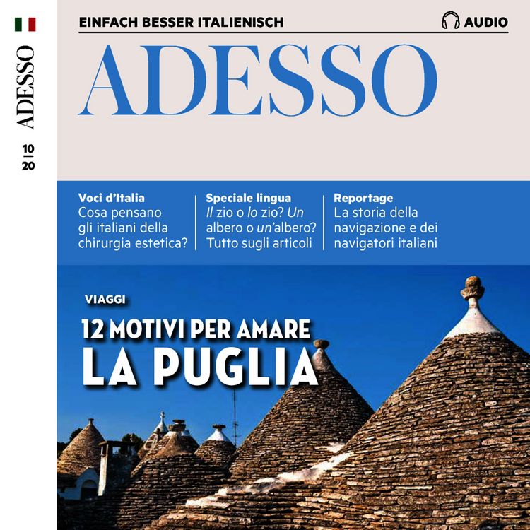 Produktbild: Italienisch lernen Audio - 12 Gr&uuml;nde, Apulien zu lieben