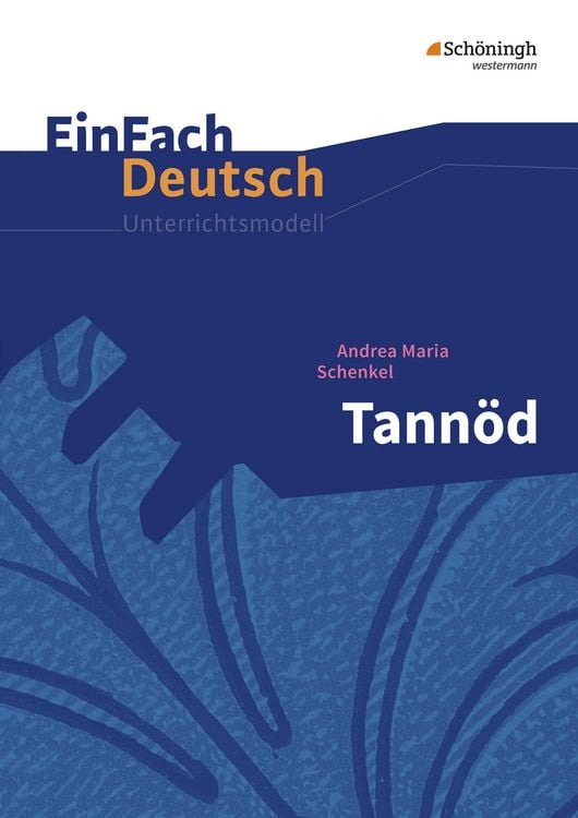 Produktbild: Tannöd. EinFach Deutsch Unterrichtsmodelle