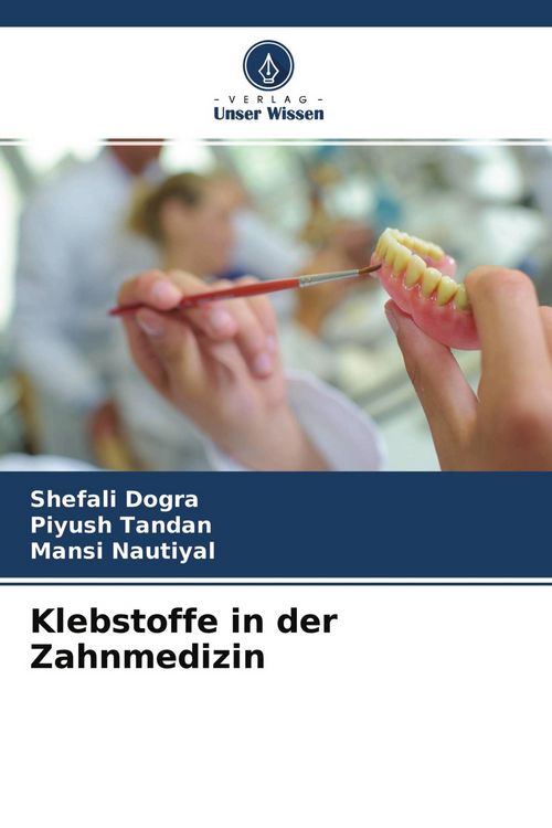 Produktbild: Klebstoffe in der Zahnmedizin