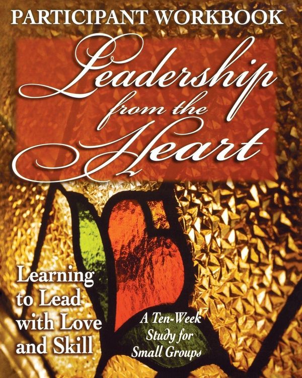 Produktbild: Leadership from the Heart - Participant Workbook