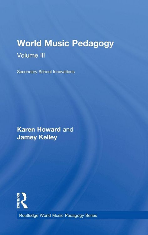 Produktbild: World Music Pedagogy, Volume III