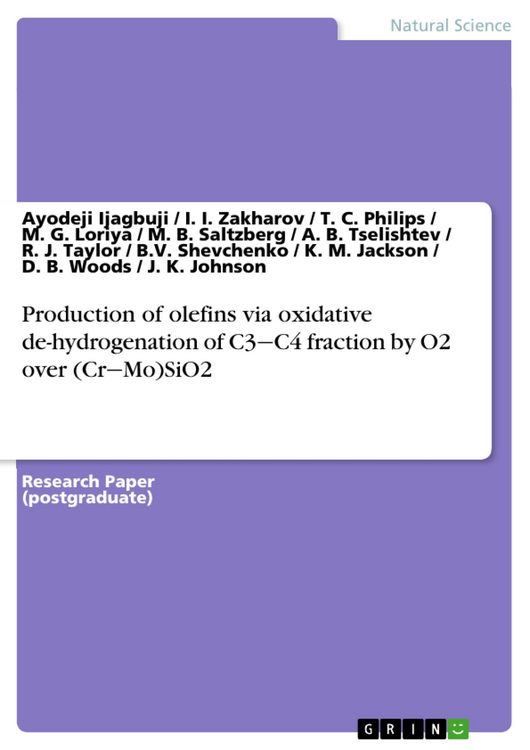 Produktbild: Production of olefins via oxidative de-hydrogenation of C3&iquest;C4 fraction by O2 over (Cr&iquest;Mo)SiO2