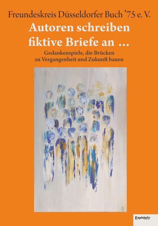 Produktbild: Autoren schreiben fiktive Briefe an &hellip;