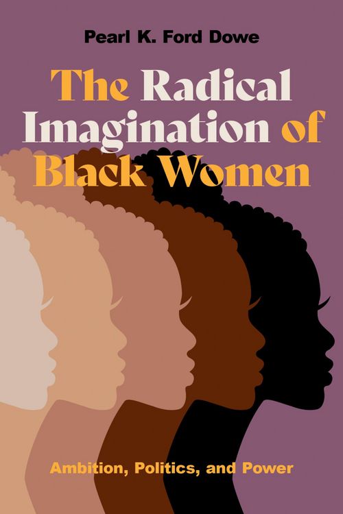 Produktbild: The Radical Imagination of Black Women
