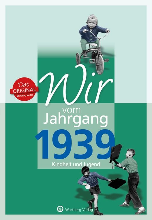 Produktbild: Wir vom Jahrgang 1939 - Kindheit und Jugend