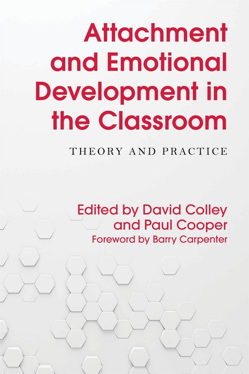 Produktbild: Attachment and Emotional Development in the Classroom