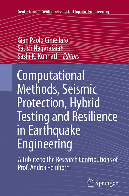 Produktbild: Computational Methods, Seismic Protection, Hybrid Testing and Resilience in Earthquake Engineering