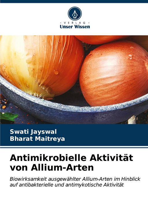 Produktbild: Antimikrobielle Aktivit&auml;t von Allium-Arten