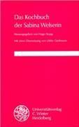Produktbild: Das Kochbuch der Sabina Welserin