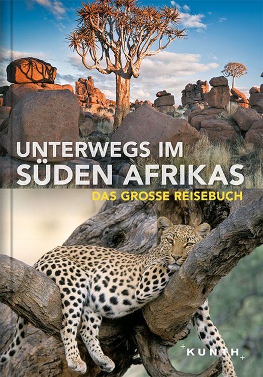 Bild vom Artikel Unterwegs im Süden Afrikas vom Autor Kunth Verlag