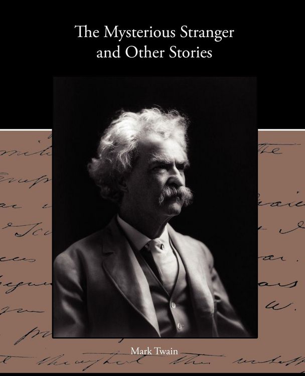 Produktbild: The Mysterious Stranger and Other Stories