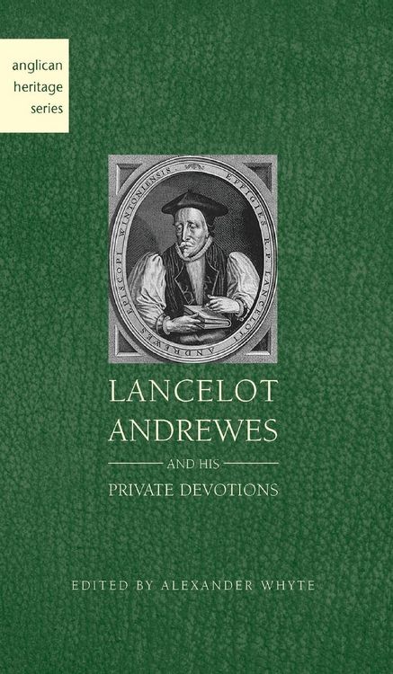 Produktbild: Lancelot Andrewes and His Private Devotions