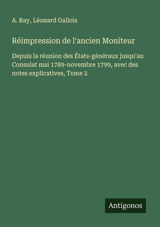 Produktbild: R&eacute;impression de l'ancien Moniteur