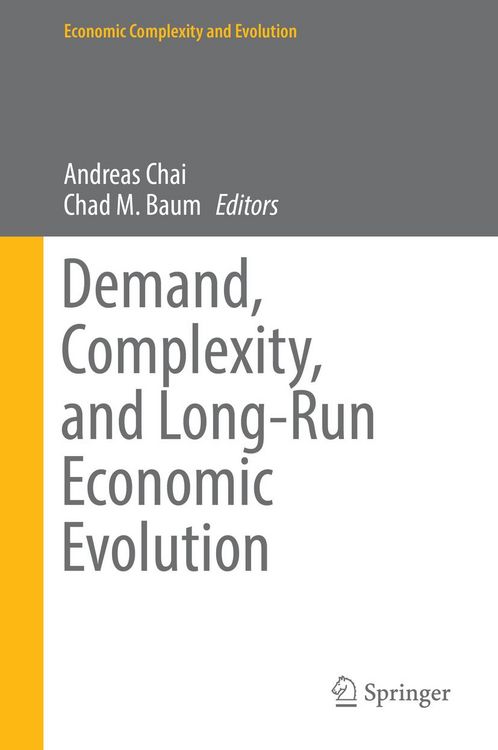 Produktbild: Demand, Complexity, and Long-Run Economic Evolution