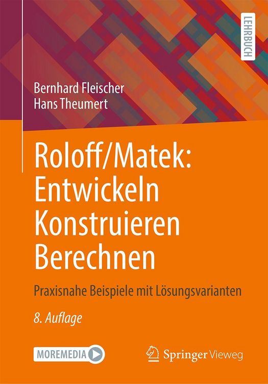 Produktbild: Roloff/Matek: Entwickeln Konstruieren Berechnen