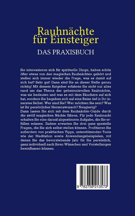 Produktbild: Rauhn&auml;chte f&uuml;r Einsteiger - Das Praxisbuch: Wie Sie die Reise zu Ihrem Selbst antreten, mit Altem abschlie&szlig;en und in jeder Rauhnacht ein neues Kapitel aufschlagen