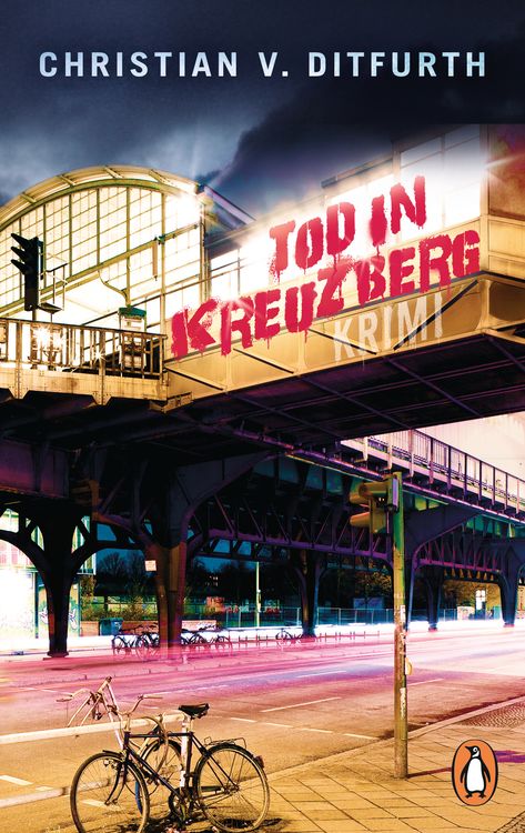 Bild vom Artikel Tod in Kreuzberg vom Autor Christian v. Ditfurth