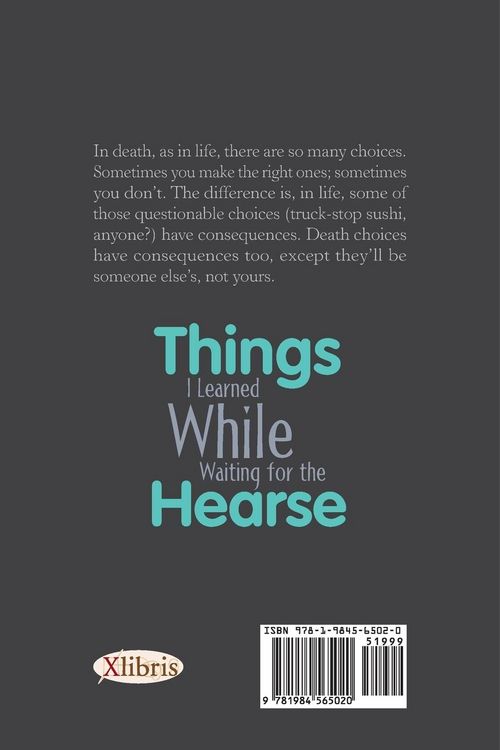 Produktbild: Things I Learned While Waiting for the Hearse
