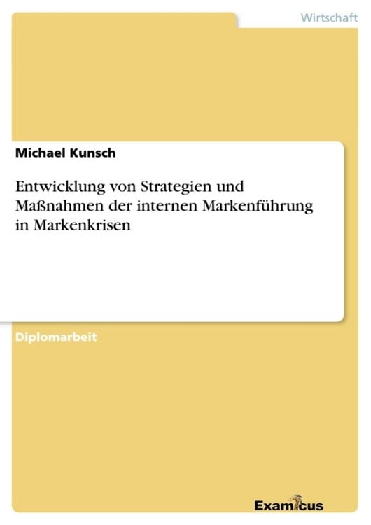 Produktbild: Entwicklung von Strategien und Ma&szlig;nahmen der internen Markenf&uuml;hrung in Markenkrisen